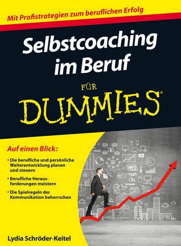 Паперова книга «Selbstcoaching im Beruf für Dummies», автор Лідія Шредер Кейтель - фото №1