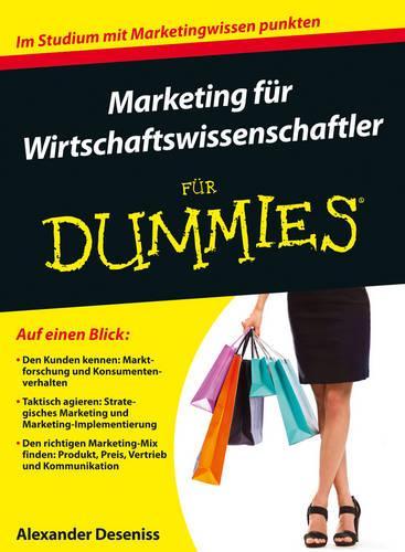 Бумажная книга «Marketing für Wirtschaftswissenschaftler für Dummies», автор Александр Десенисс - фото №1