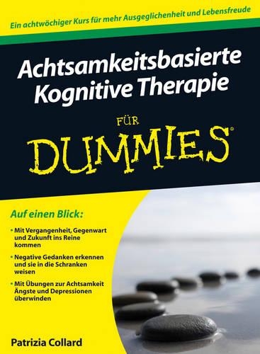 Бумажная книга «Achtsamkeitsbasierte Kognitive Therapie für Dummies», автор Патриция Коллард - фото №1