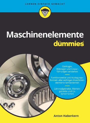 Бумажная книга «Maschinenelemente für Dummies», автор Антон Хаберкерн - фото №1