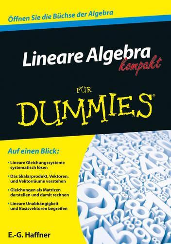 Бумажная книга «Lineare Algebra kompakt für Dummies», автор Эрнст Георг Хаффнер - фото №1