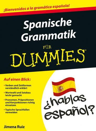 Бумажная книга «Spanische Grammatik für Dummies», автор Химена Руис - фото №1