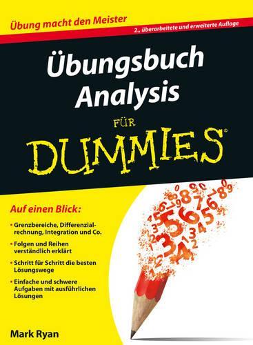 Бумажная книга «Übungsbuch Analysis für Dummies», автор Марк Райан - фото №1