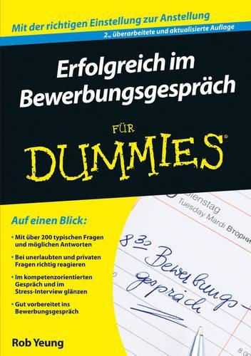 Бумажная книга «Erfolgreich im Bewerbungsgespräch für Dummies», автор Роб Юнг - фото №1