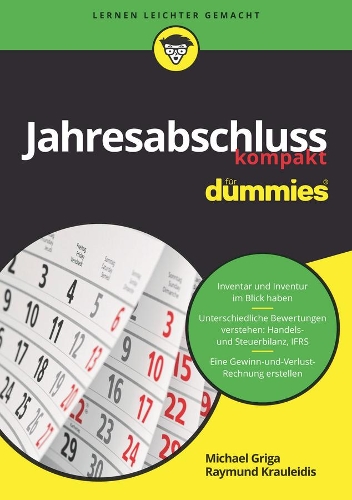 Бумажная книга «Jahresabschluss kompakt für Dummies», авторов Майкл Грига, Раймунд Краулейдис - фото №1