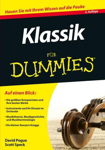 Бумажная книга «Klassik für Dummies», авторов Дэвид Поуг, Скотт Спек - фото №1