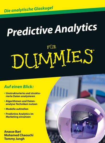 [object Object] «Predictive Analytics für Dummies», авторів Анассе Барі, Мохамед Чауші, Томмі Юнг - фото №1
