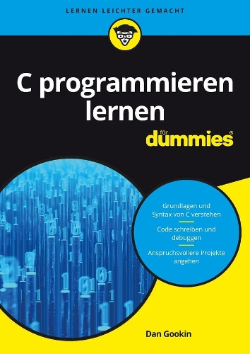 [object Object] «C programmieren lernen für Dummies», автор Ден Гукін - фото №1