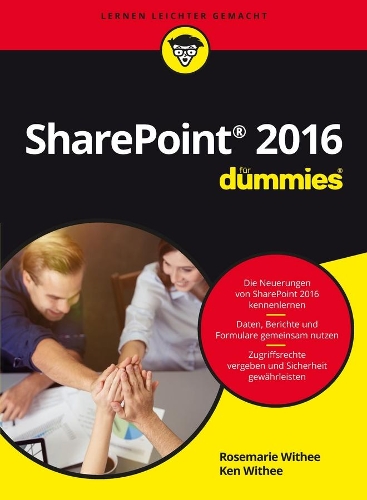 [object Object] «Microsoft SharePoint 2016 für Dummies», авторів Кен Віті, Розмарі Віті - фото №1