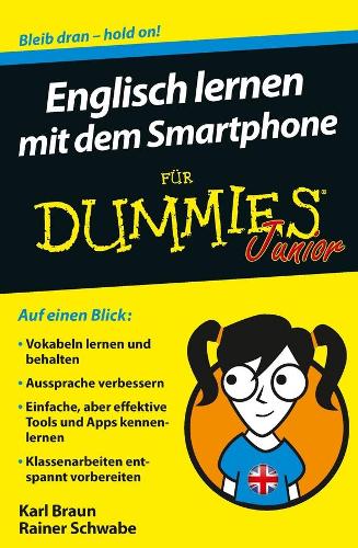 Бумажная книга «Englisch lernen mit dem Smartphone für Dummies Junior», авторов Карл Браун, Райнер В. Швабе - фото №1