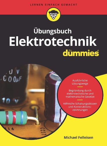 Паперова книга «Übungsbuch Elektrotechnik für Dummies», автор Міхаель Феллеізен - фото №1