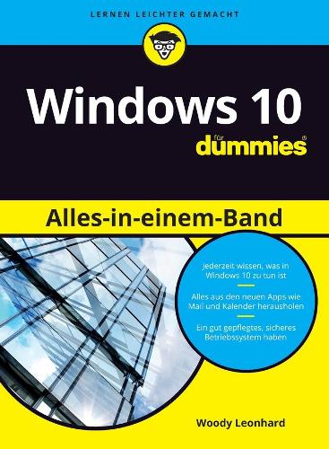 [object Object] «Windows 10 Alles-in-einem-Band für Dummies», автор Вуді Леонгард - фото №1