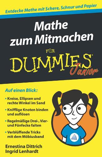 Бумажная книга «Mathe zum Mitmachen für Dummies Junior», авторов Эрнестина Диттрих, Ингрид Ленхардт - фото №1