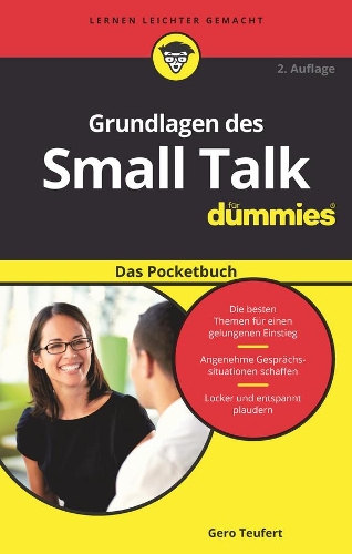 Бумажная книга «Grundlagen des Small Talk für Dummies Das Pocketbuch», автор Геро Тейферт - фото №1