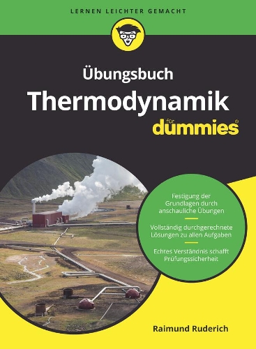 Паперова книга «Übungsbuch Thermodynamik für Dummies», автор Раймунд Рудеріх - фото №1