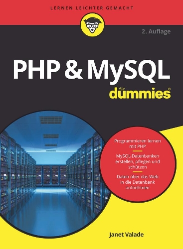 [object Object] «PHP and MySQL für Dummies», автор Джанет Валаде - фото №1