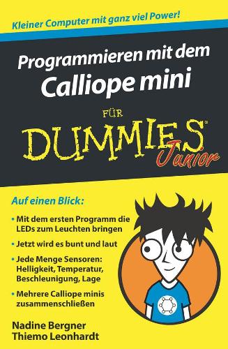[object Object] «Programmieren mit dem Calliope mini für Dummies Junior», автор Надін Бергнер - фото №1