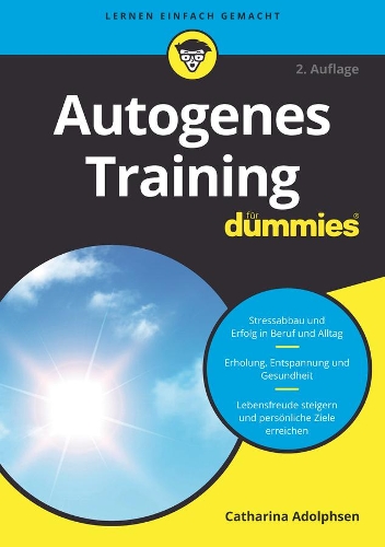 Паперова книга «Autogenes Training für Dummies», автор Катаріна Адольфсен - фото №1