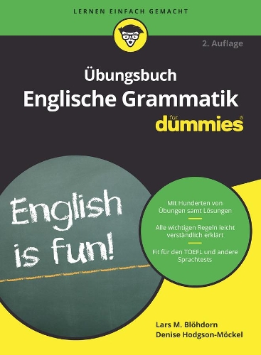 Бумажная книга «Übungsbuch Englische Grammatik für Dummies», авторов Дениз Ходжсон-Мёкель, Ларс М. Бледорн - фото №1