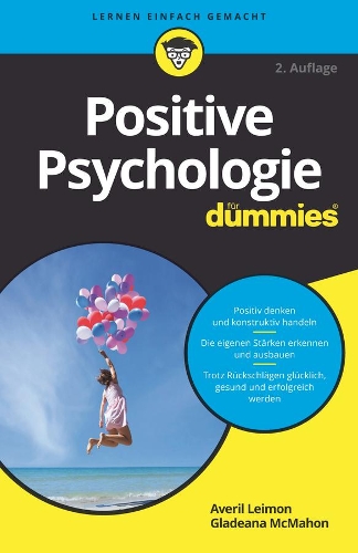 Бумажная книга «Positive Psychologie für Dummies», авторов Аверил Леймон, Гладиана Макмахон - фото №1