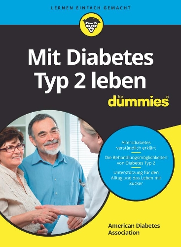 Бумажная книга «Mit Diabetes Typ 2 leben für Dummies», автор Американская диабетическая ассоциация - фото №1