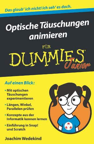 Паперова книга «Optische Täuschungen animieren für Dummies Junior», автор Йоахім Ведекінд - фото №1