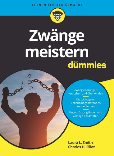 Бумажная книга «Zwänge meistern für Dummies», авторов Чарльз Х. Эллиот, Лаура Л. Смит - фото №1