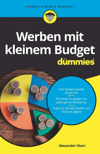 Бумажная книга «Werben mit kleinem Budget für Dummies», автор Александр Хайам - фото №1