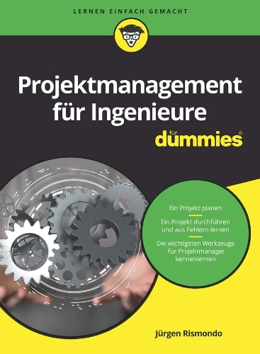 Паперова книга «Projektmanagement für Ingenieure für Dummies», автор Юрген Рісмондо - фото №1