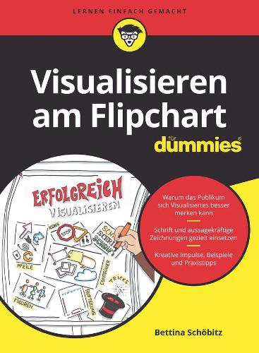 Бумажная книга «Visualisieren am Flipchart für Dummies», автор Беттина Шёбитц - фото №1
