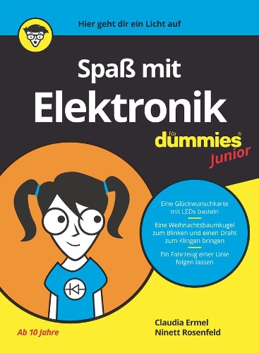 Паперова книга «Spaß mit Elektronik für Dummies Junior», авторів Клаудія Ермель, Нінетт Розенфельд - фото №1