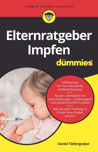 Паперова книга «Elternratgeber Impfen für Dummies», автор Даніель Тіфенграбер - фото №1