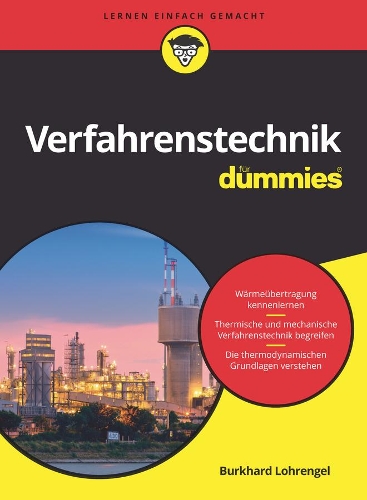 Бумажная книга «Verfahrenstechnik für Dummies», автор Буркхард Лоренгель - фото №1