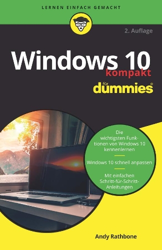 [object Object] «Windows 10 kompakt für Dummies», автор Энди Рэтбоун - фото №1