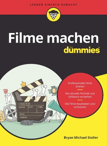 Бумажная книга «Filme machen für Dummies», автор Брайан Майкл Столлер - фото №1