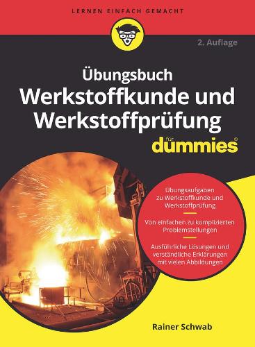 Бумажная книга «Übungsbuch Werkstoffkunde und Werkstoffprüfung für Dummies», автор Райнер Шваб - фото №1