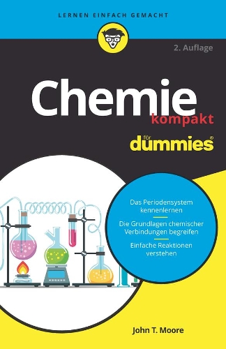 Бумажная книга «Chemie kompakt für Dummies», автор Джон Т. Мур - фото №1
