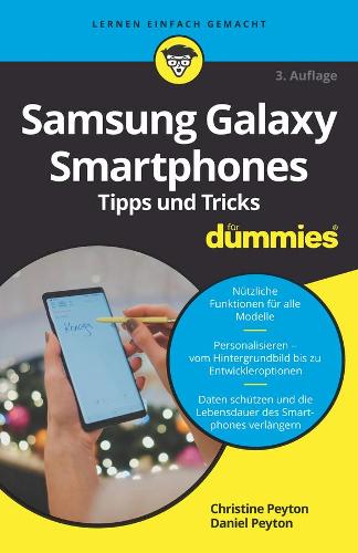 Бумажная книга «Samsung Galaxy Smartphones Tipps und Tricks für Dummies», авторов Кристин Пейтон, Дэбиэл Пейтон - фото №1