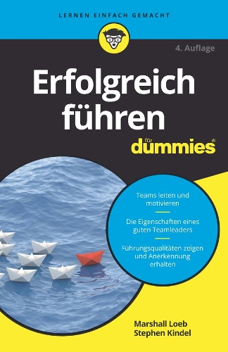 Бумажная книга «Erfolgreich führen für Dummies», авторов Маршалл Лоэб, Стивен Киндел - фото №1