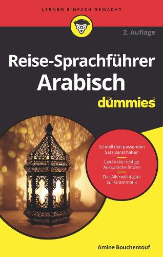 Бумажная книга «Reise-Sprachführer Arabisch für Dummies», автор Амин Бушентуф - фото №1