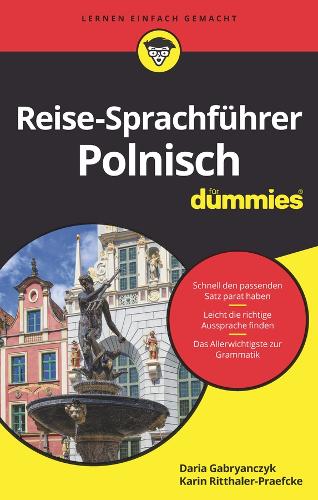 Бумажная книга «Reise-Sprachführer Polnisch für Dummies», автор Дарья Габрянчик - фото №1