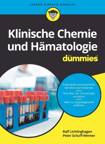 Паперова книга «Klinische Chemie und Hämatologie für Dummies», авторів Петер Шуфф-Вернер, Ральф Ліхтінгаген - фото №1