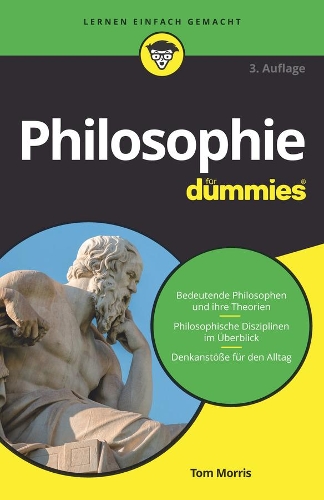 Бумажная книга «Philosophie für Dummies», автор Том Моррис - фото №1