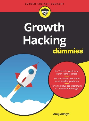 [object Object] «Growth Hacking für Dummies», автор Анудж Адхия - фото №1