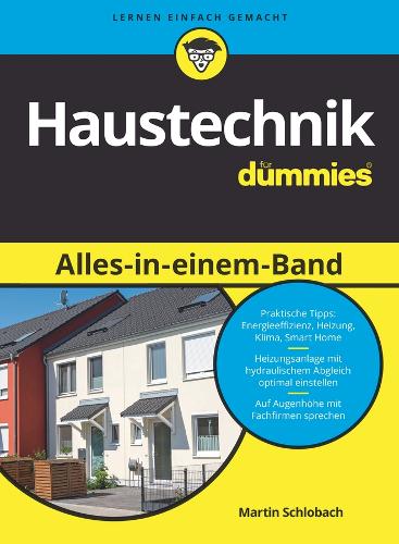Бумажная книга «Haustechnik für Dummies Alles-in-einem-Band», автор Мартин Шлобах - фото №1