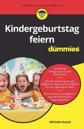 Бумажная книга «Kindergeburtstag feiern für Dummies», автор Мишель Досталь - фото №1