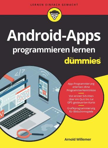 [object Object] «Android-Apps programmieren lernen für Dummies», автор Арнольд В. Віллем - фото №1