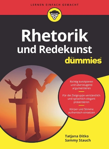 Бумажная книга «Rhetorik und Redekunst für Dummies», авторов Сэмми Стауч, Татьяна Дитко - фото №1
