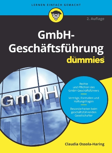 Бумажная книга «GmbH-Geschäftsführung für Dummies», автор Клаудия Оссола-Харинг - фото №1