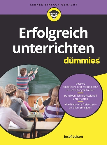 Паперова книга «Erfolgreich unterrichten für Dummies», автор Йозеф Лейзен - фото №1